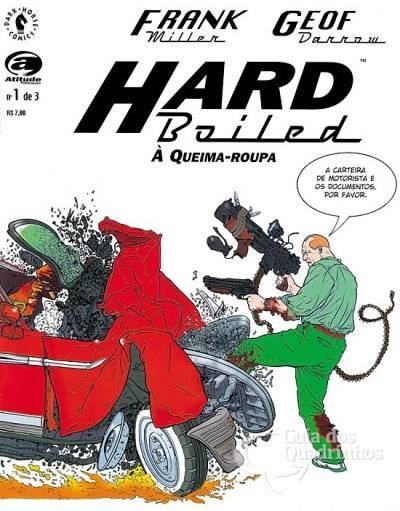 Hard Boiled: A Queima Roupa n° 1, de Frank Miller e Geof Darrow