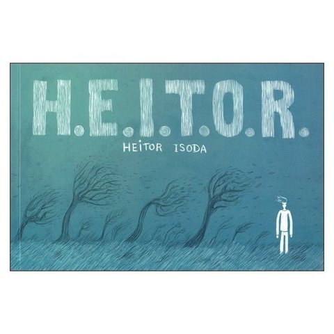 H.E.I.T.O.R., de Heitor Isoda