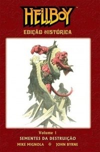 Hellboy - Edição Histórica vol. 1, de Mike Mignola