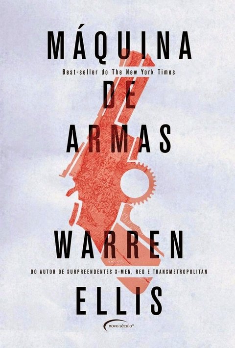 Máquina de Armas, de Warren Ellis