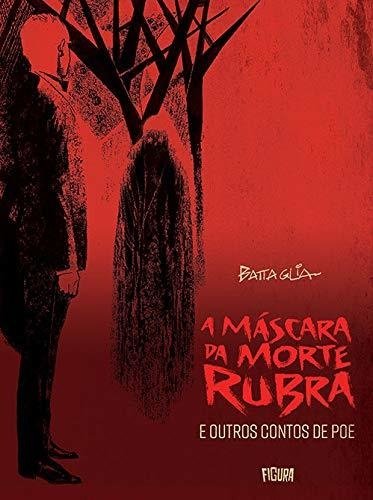 A Máscara da Morte Rubra, de Dino Battaglia