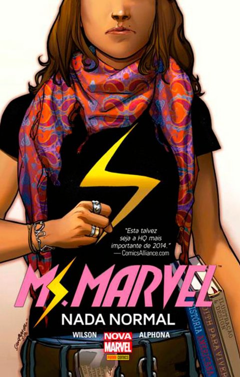 Ms. Marvel – Nada Normal, de G. Willow Wilson e Adrian Alphona - Lacrada