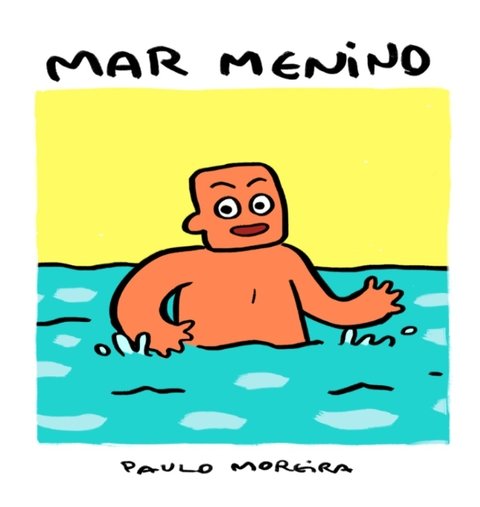 Mar Menino, de Paulo Moreira