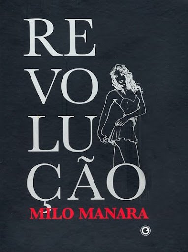 Revolução, de Milo Manara, Capa Dura