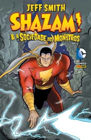 Shazam & A Sociedade dos Monstros, de Jeff Smith