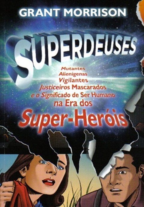 Superdeuses, de Grant Morrison