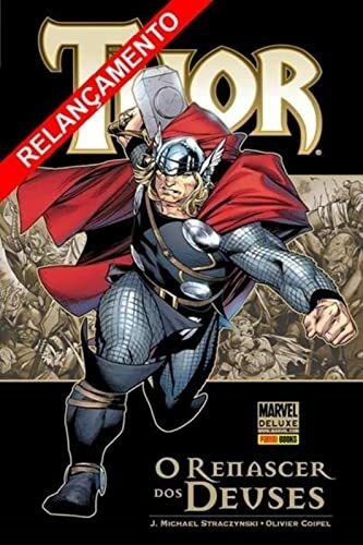 Thor: O Renascer dos Deuses, de JM Straczynski e Olivier Coipel
