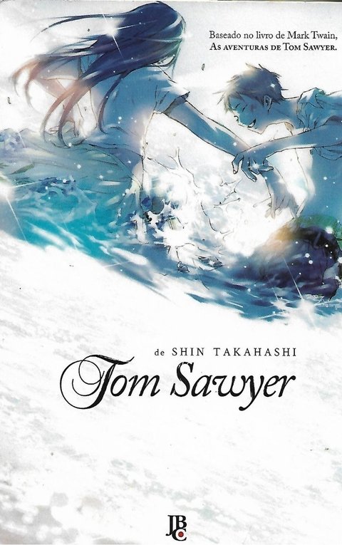 Tom Sawyer, de Mark Twain adaptado por Shin Takahashi