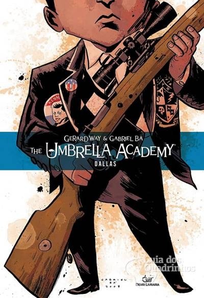 The Umbrella Academy – Dallas - Capa Dura, de Gerald Way e Gabriel Bá