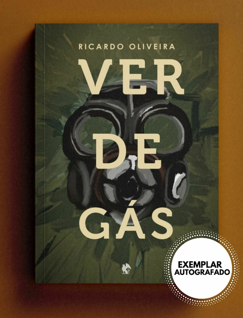Verde Gás - Uma distopia de Ricardo Oliveira - Exemplar Autografado