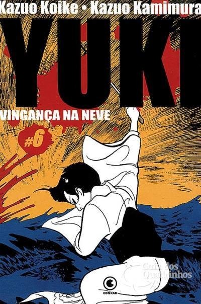 Yuki - Vingança Na Neve vol 6, de Kazou Koike e Kazuo Kamimura