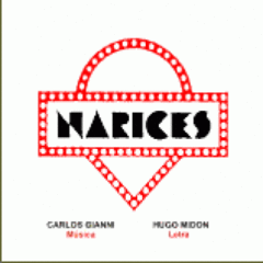 Narices - Hugo Midón / Carlos Gianni - CD