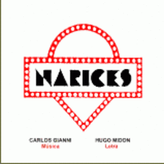 Narices - Hugo Midón / Carlos Gianni - DVD