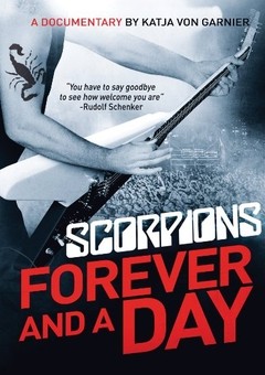 Scorpions - Forever and a day - Un documental de Katja von Garnier - DVD