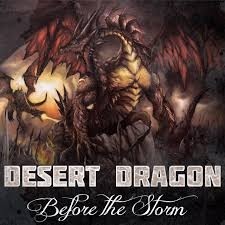 Desert Dragon - Before the Storm - CD