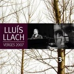 Lluís Llach - Verges 2007 (Box set 3 CDs)