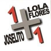 Lola Flores / Joselito - 1 + 1 - CD