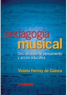 Pedagogía musical - Violeta Hemsy de Gainza - Libro