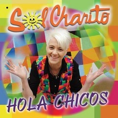 Sol Charito - Hola chicos - CD