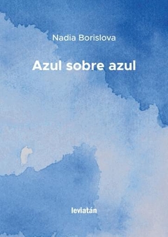 Azul sobre azul - Nadia Borislova (Partitura)