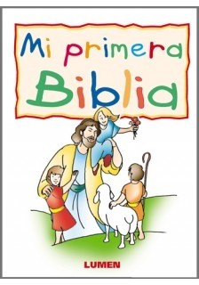 Mi primera Biblia - María Eugenia Schindler (Textos) - Libro