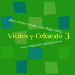 Hugo Midón & Carlos Gianni - Vivitos y coleando Vol. 3 - CD