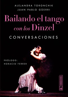 Bailando El tango con los Dinzel - Alejandra Toronchik