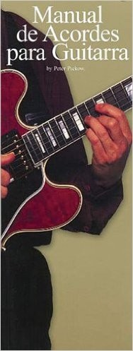 Manual de Acordes para Guitarra - Peter Pickow