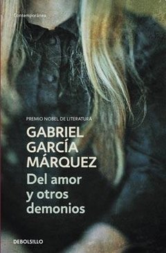 Del amor y otros demonios - Gabriel García Márquez - Libro