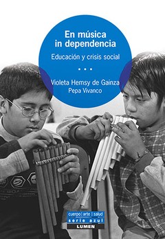 En música in dependencia - V. Hemsy de Gainza / P. Vivanco