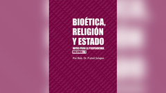 Bioética, religión y estado - Vol. 2 - Rab. Dr. Fishel Szlajen