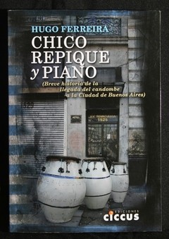Chico repique y piano - Hugo Ferreira - Libro
