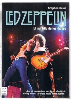 Led Zeppelin - El martillo de los dioses - Stephen Davis - Libro