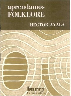 Aprendamos folklore - Héctor Ayala - Libro ( Con CD )