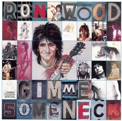 Ron Wood - Gimme Some Neck - CD