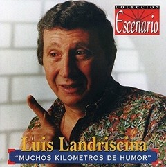 Luis Landriscina - Muchos kilómetros de humor - CD