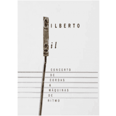 Gilberto Gil - Concerto de cordas & máquinas de ritmo - DVD