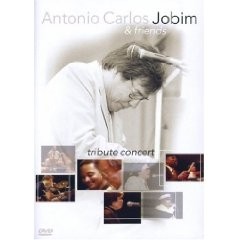 Antonio Carlos Jobim & Friends - Tribute Concert - DVD