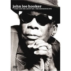 John Lee Hooker - Come And See About Me The Definitive (DVD)