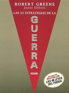 Las 33 estrategias de la guerra - Robert Greene