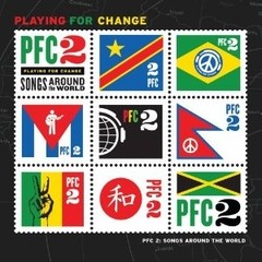 Playing for Change - PFC 2 - Songs Arround The World (CD + DVD)