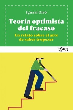 Teoría optimista del fracaso - Ignasi Giró - Libro