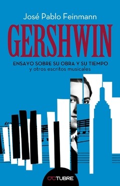 Gershwin - José Pablo Feinmann - Libro