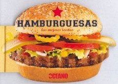 Hamburguesas - Las mejores recetas - Stéphanie Bulteau