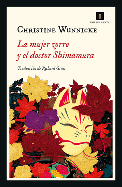 La mujer zorro y el doctor Shimamura - Christine Wunnicke