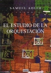 Samuel Adler - El estudio de la orquestación - Libro + Box Set 6 CD