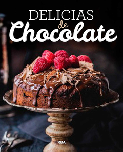 Delicias de chocolate - Varios autores