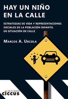 Hay un niño en la calle - Marcos Urcola - Libro