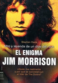El enigma Jim Morrison - Stephen Davis - Libro