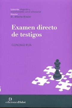 Examen directo de testigos - Gonzalo Rua - Libro